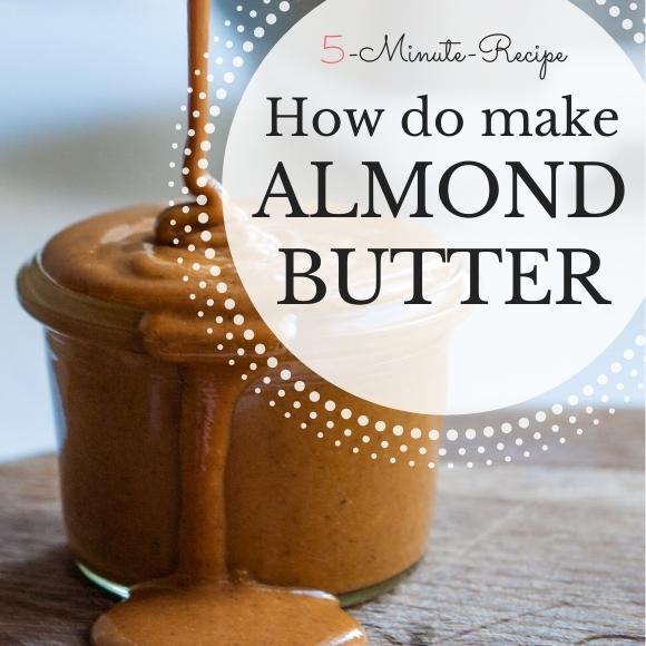 Make your own almond butter in blender